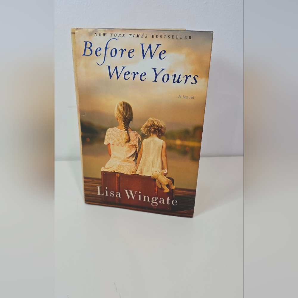 Before We Were Yours by Lisa Wingate